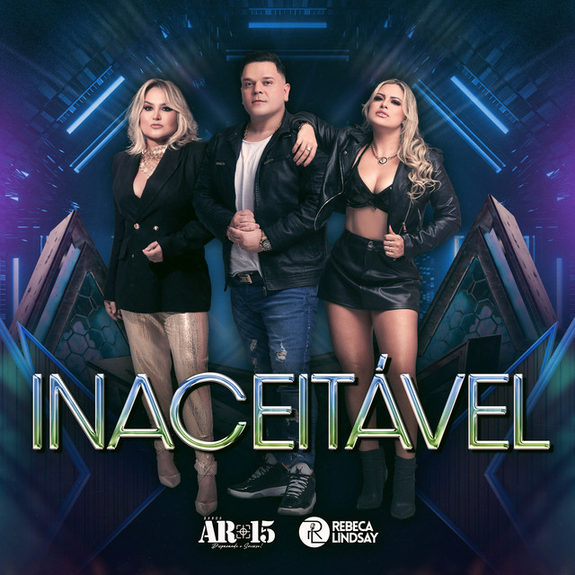 Banda AR-15 - Inaceitável Feat Rebeca Lindsay - Clube do Melody 2026